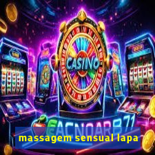 massagem sensual lapa